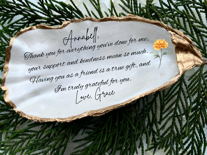 Personalized Friend Gift Birth Flower Oyster Shell Dish for Friend Friend Birthday Gift Friend Christmas Gift Coastal Decor for Friend Personalized Friend Keepsake